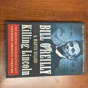 Bill o Reilly killing Lincoln by Martin Dugard